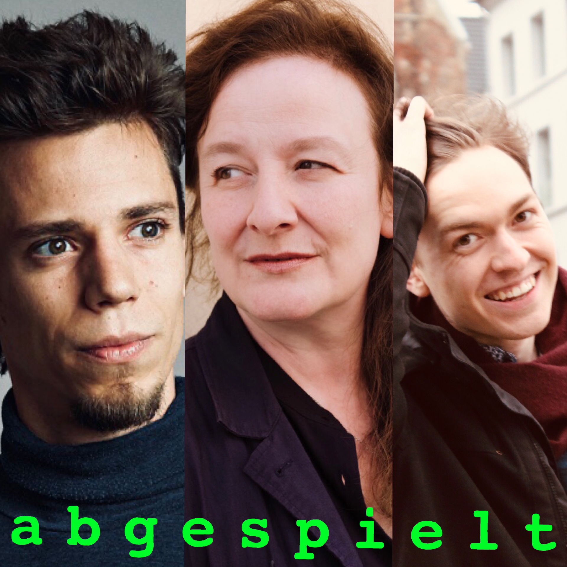 abgespielt