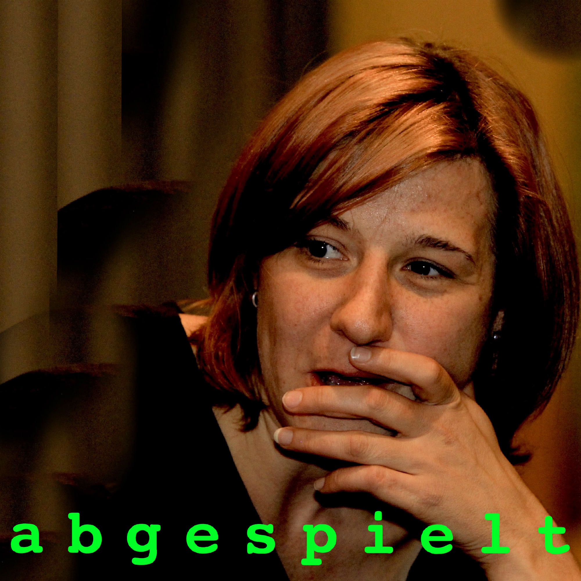 abgespielt