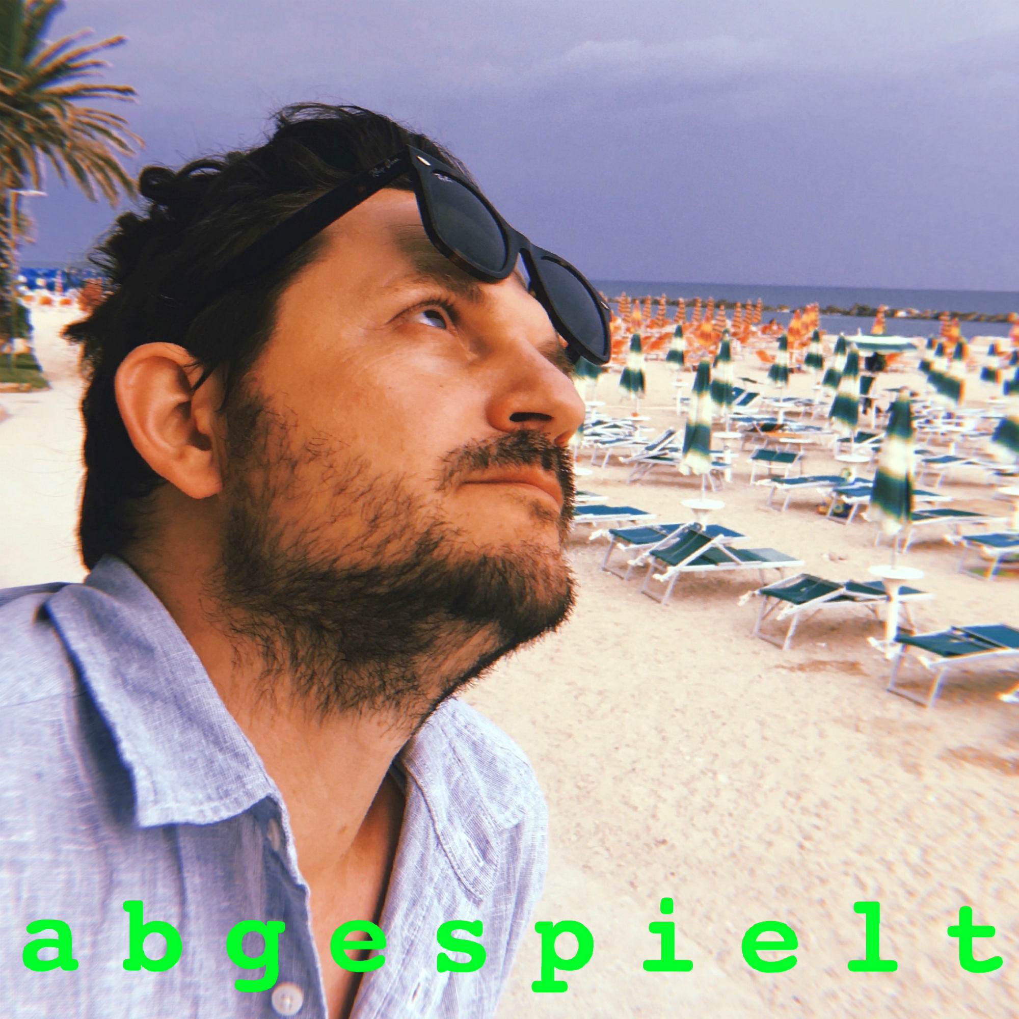 abgespielt