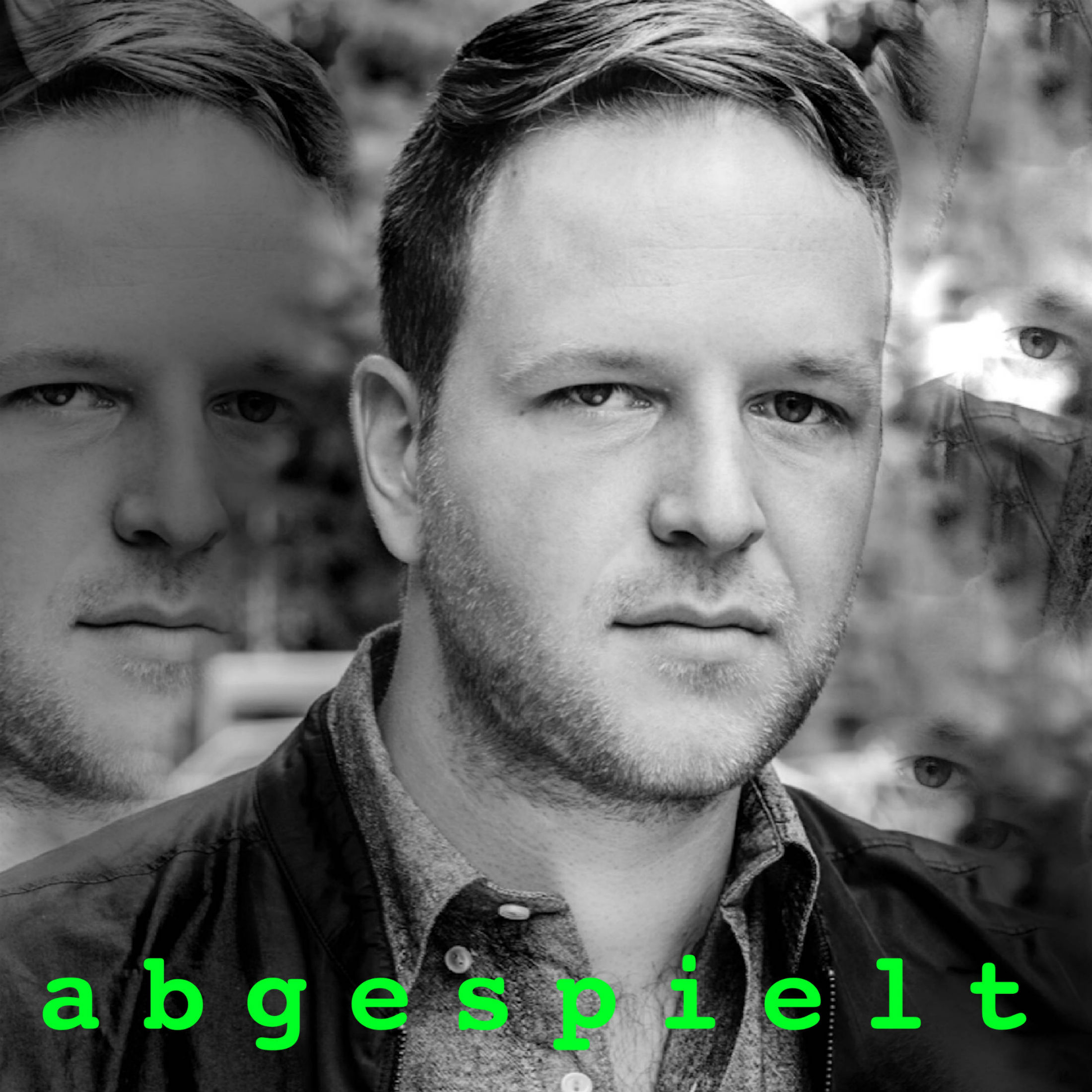 abgespielt